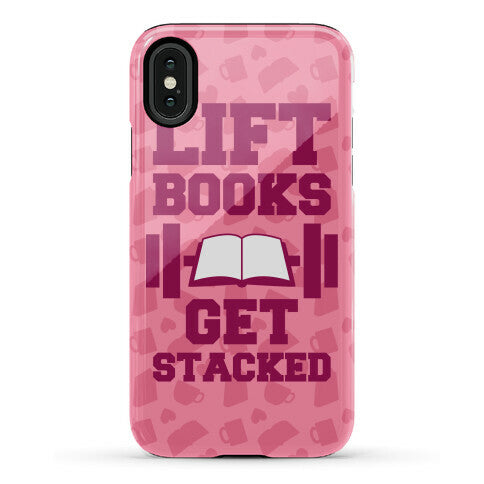 Lift Books, Get Stacked Phone Case